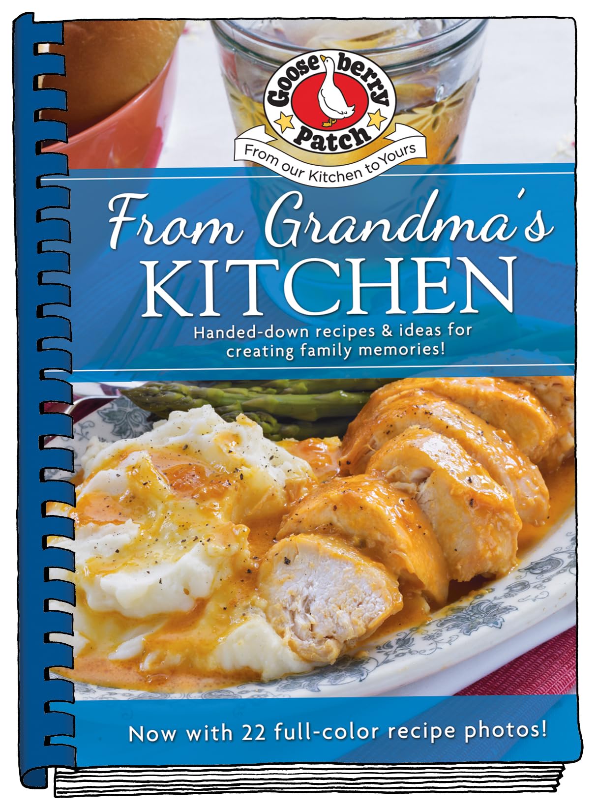 From Grandma's Kitchen Cookbook updated with photos (Everyday Cookbook Collection)