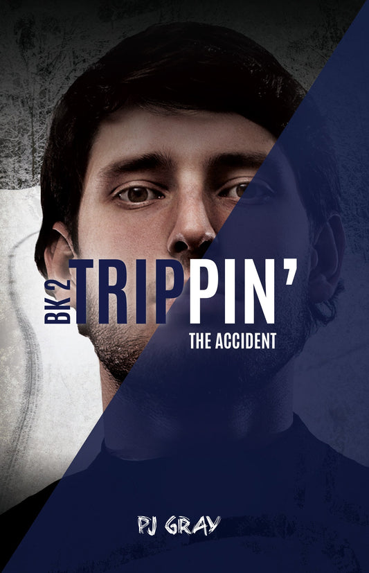 The Accident (Trippin', 2)