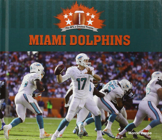 Miami Dolphins (Nfl's Greatest Teams Set 1)