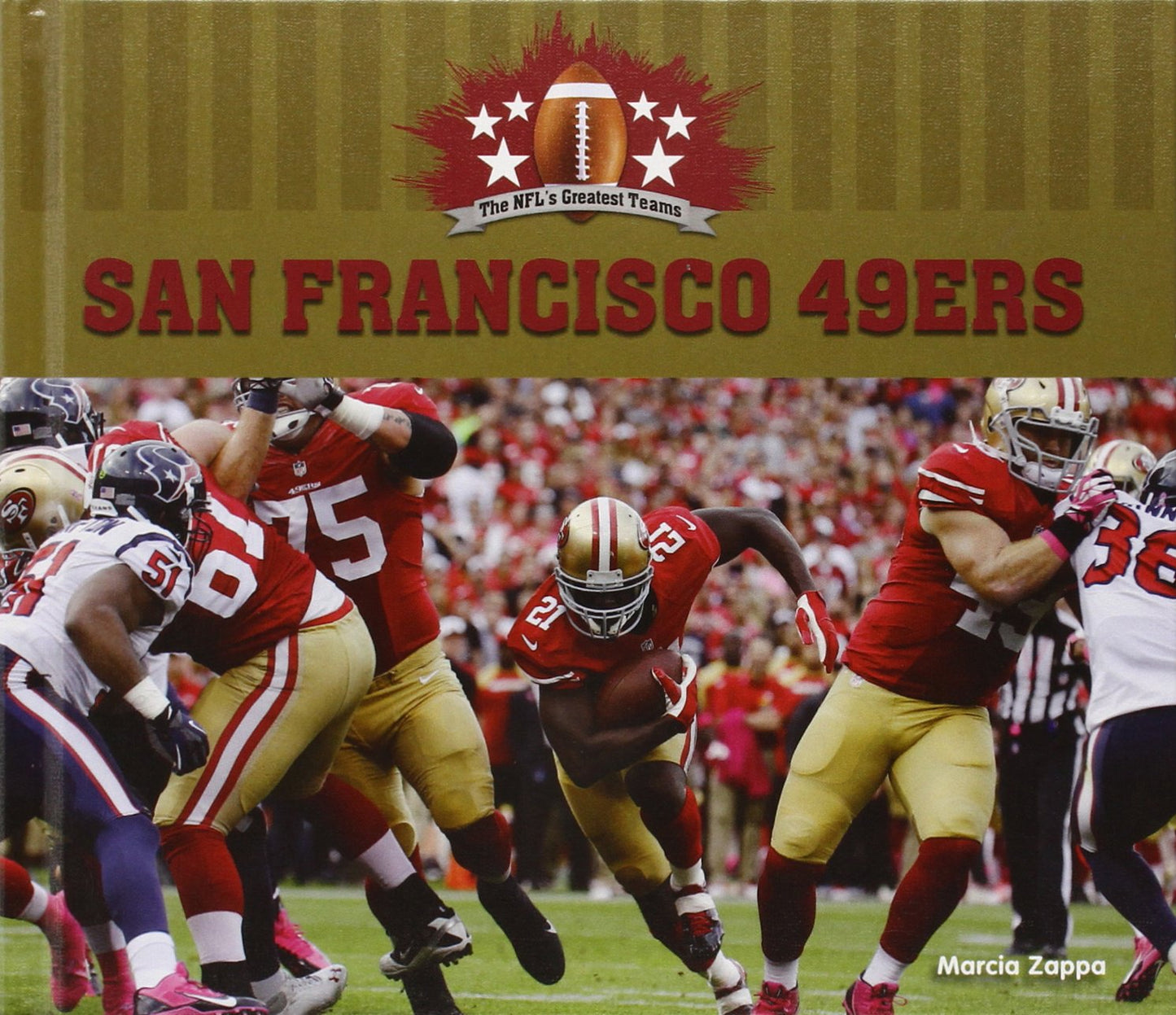 San Francisco 49ers (NFL's Greatest Teams)