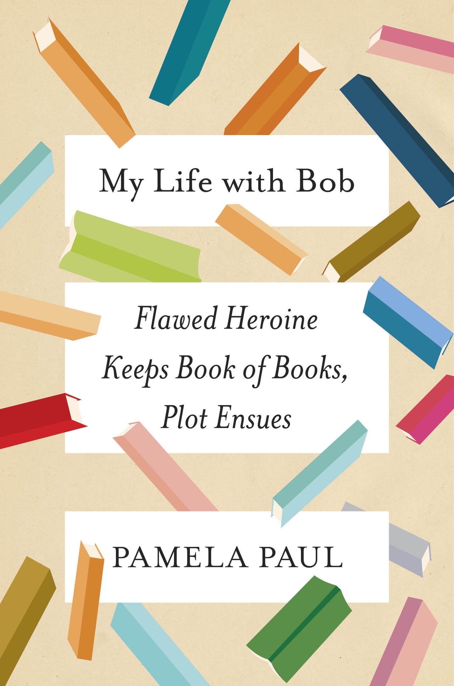 My Life with Bob: Flawed Heroine Keeps Book of Books, Plot Ensues - 6720