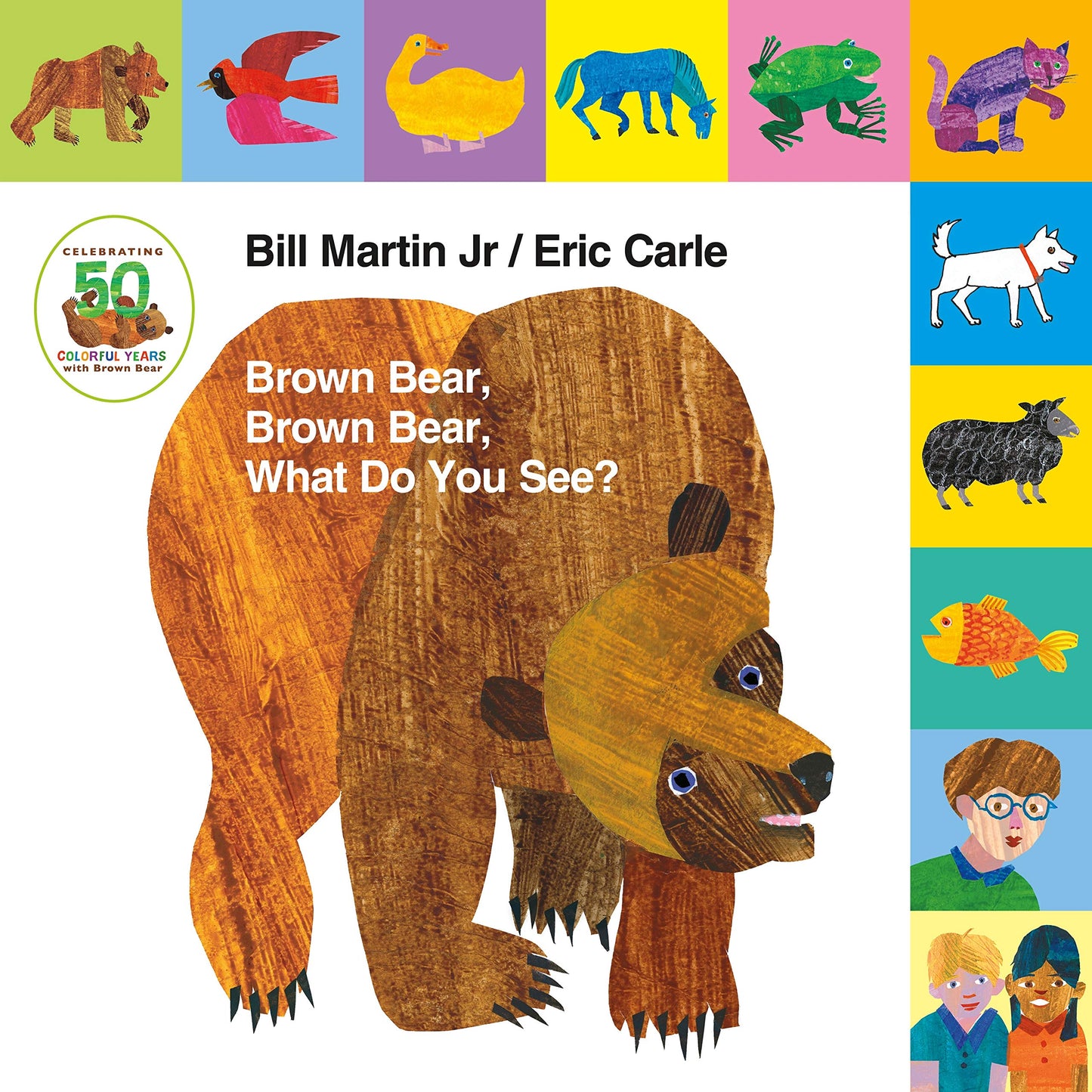 Lift-the-Tab: Brown Bear, Brown Bear, What Do You See? (Brown Bear and Friends)