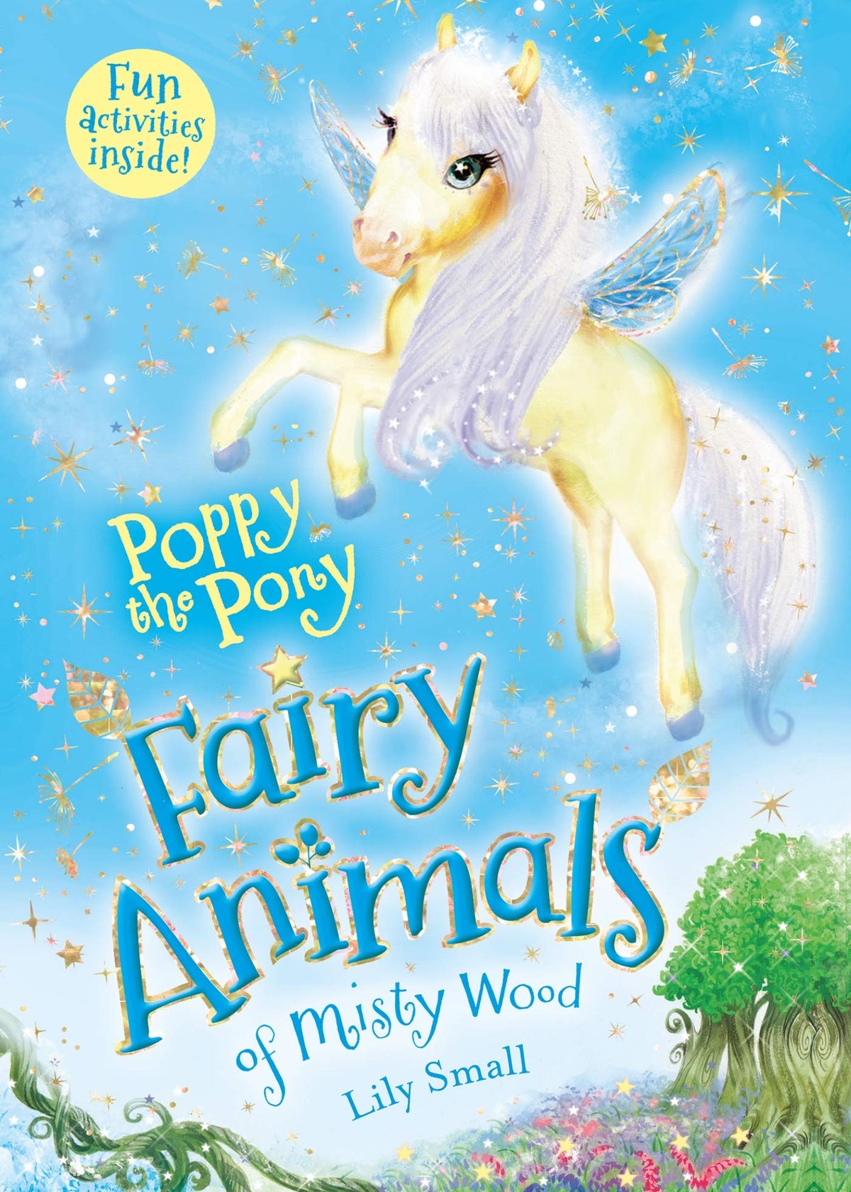 Poppy The Pony (Fairy Animals of Misty Wood, 5)