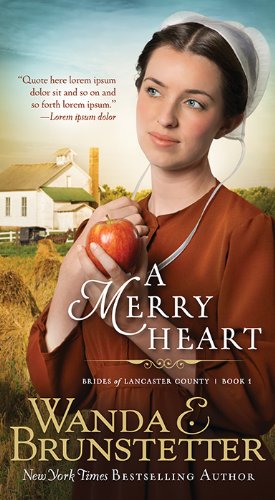 A Merry Heart (Volume 1) (Brides of Lancaster County)
