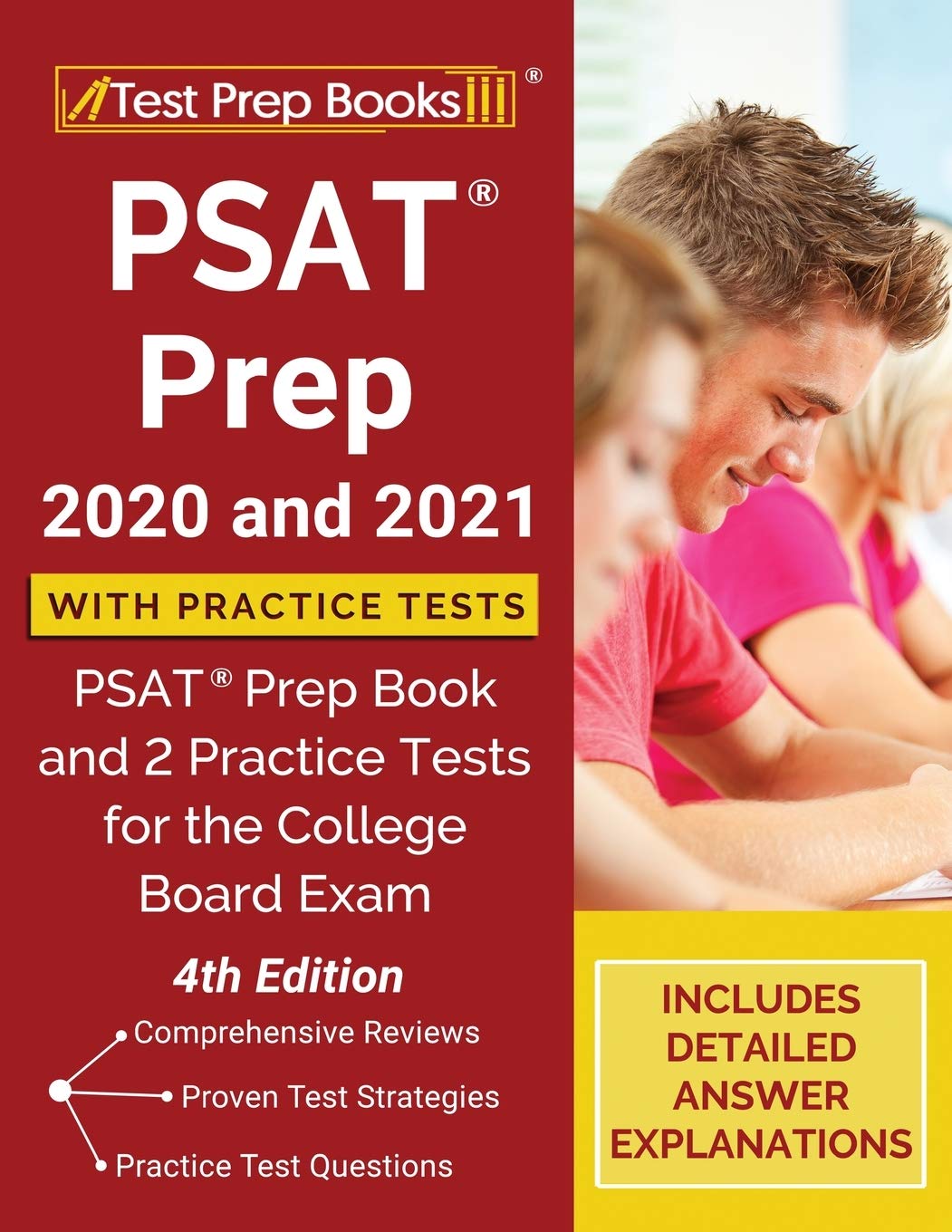 PSAT Prep 2020 and 2021 with Practice Tests: PSAT Prep Book and 2 Practice Tests for the College Board Exam [4th Edition]