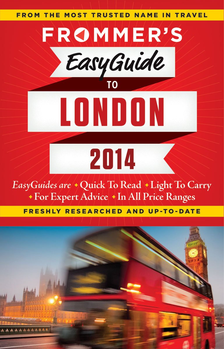 Frommer's EasyGuide to London 2014 (Easy Guides)