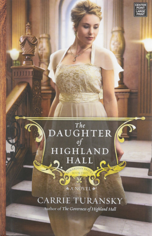 The Daughter of Highland Hall (Edwardian Brides)