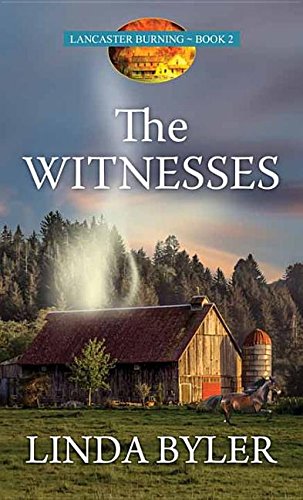 The Witnesses (Lancaster Burning)