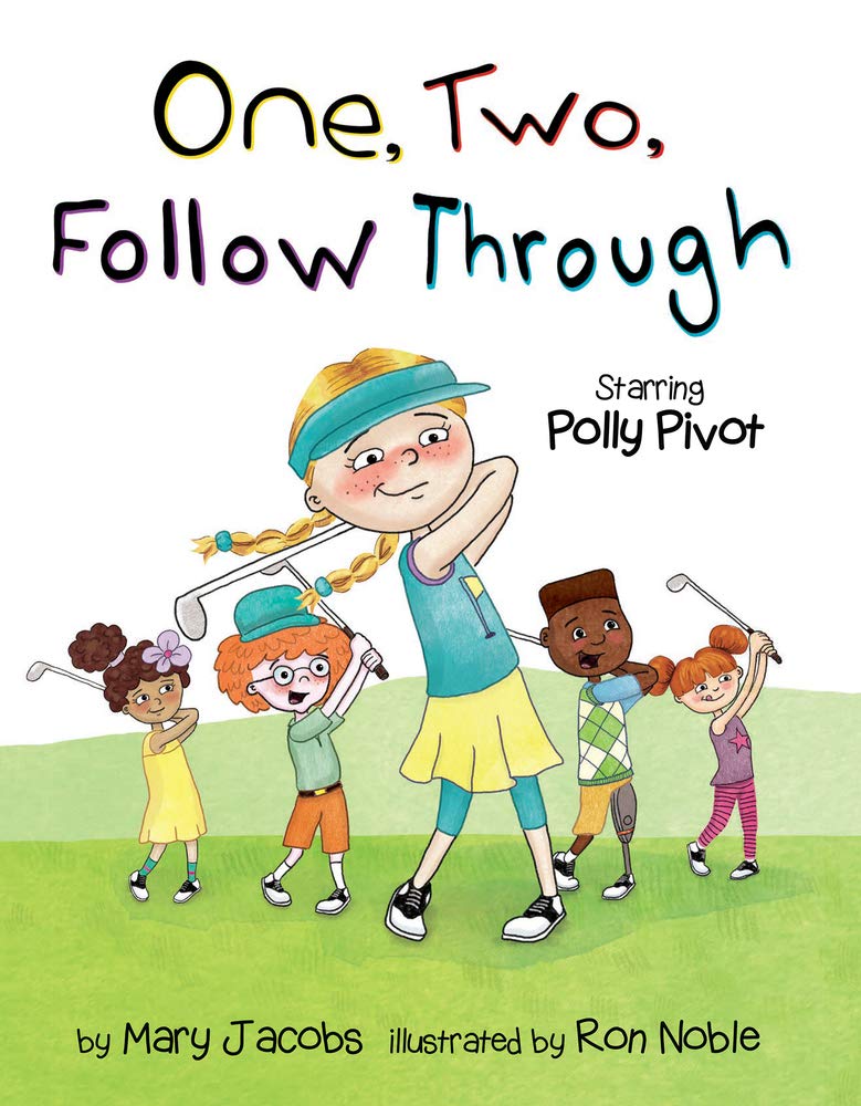 One, Two, Follow Through!: Starring Polly Pivot