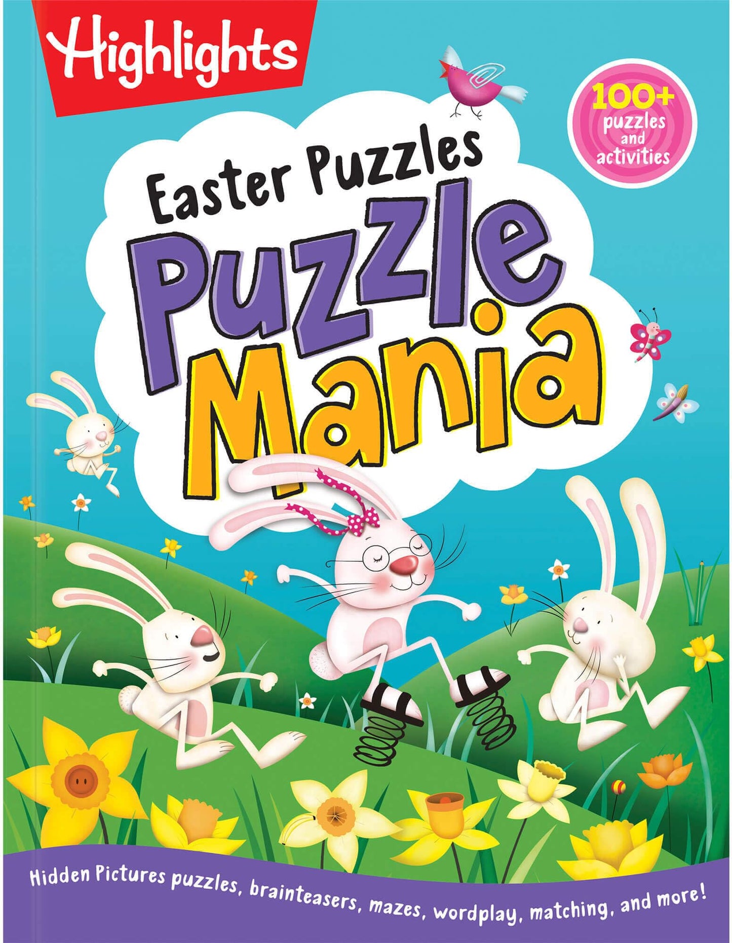 Easter Puzzles: Easter Puzzles (Highlights Puzzlemania Activity Books) Over 100 Easter Puzzles, Mazes and More, Easter Activity Book for Kids 6 and Up
