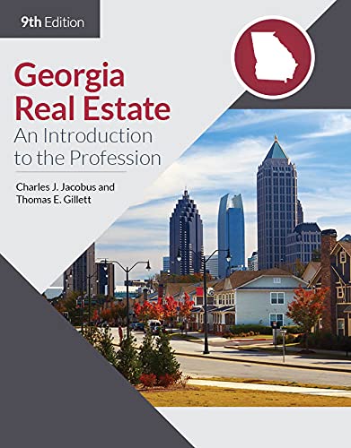 Georgia Real Estate: An Introduction to the Profession, 9th Edition