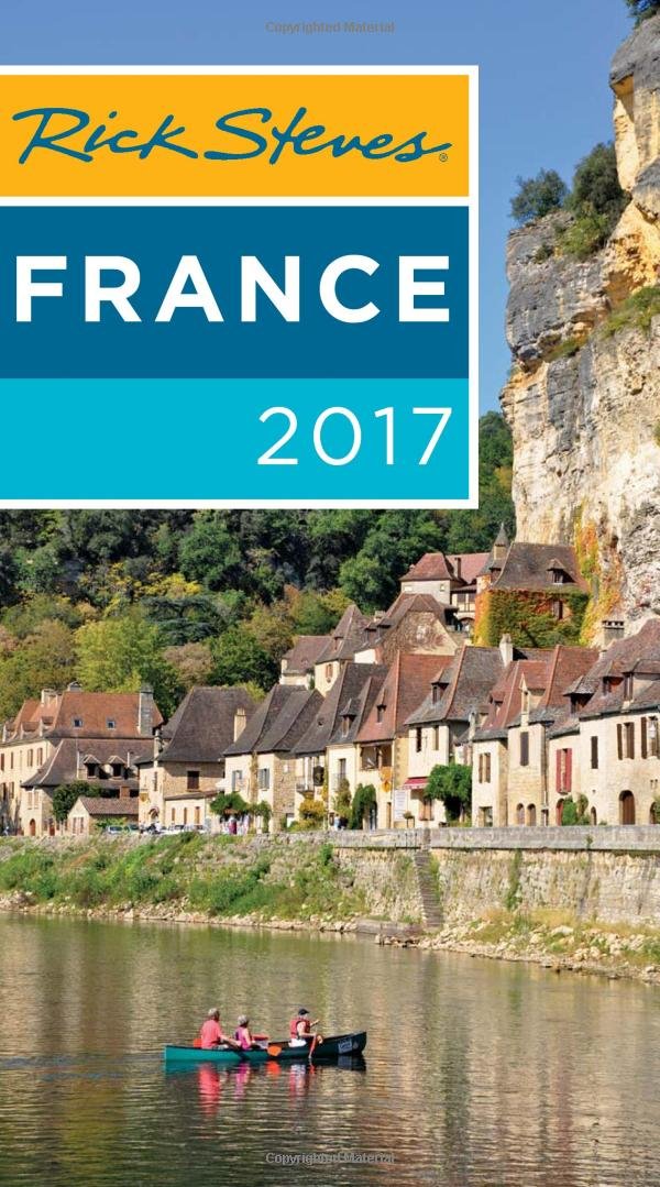 Rick Steves France 2017