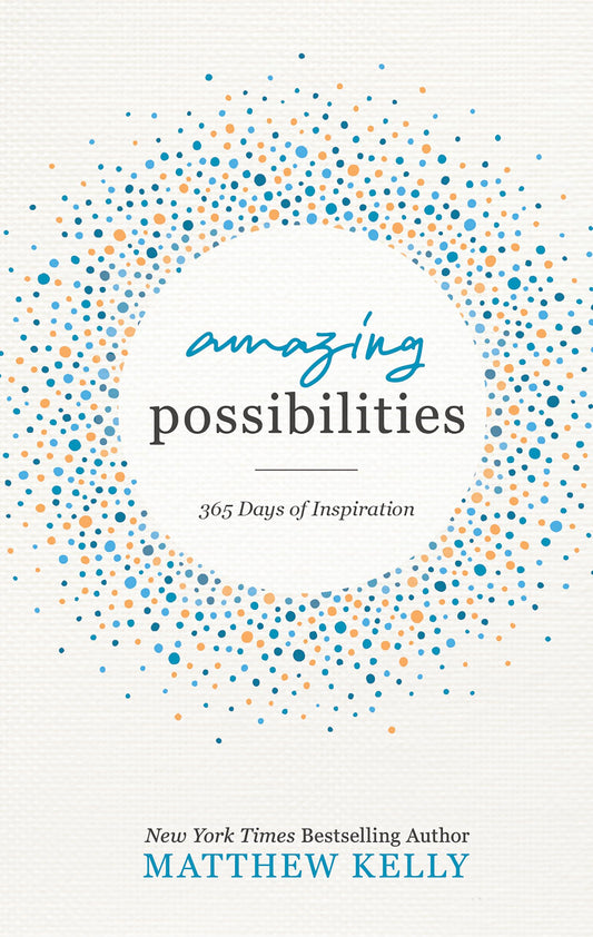 Amazing Possibilities: 365 Days of Inspiration - 6733