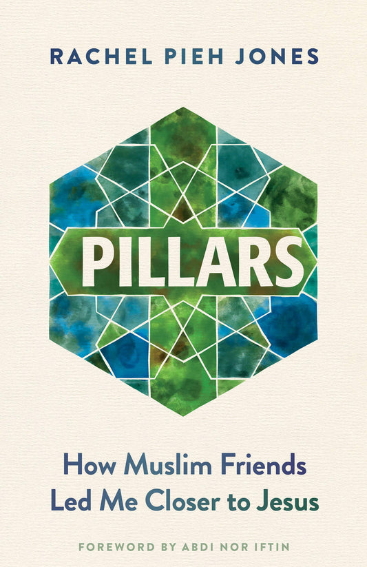 Pillars: How Muslim Friends Led Me Closer to Jesus