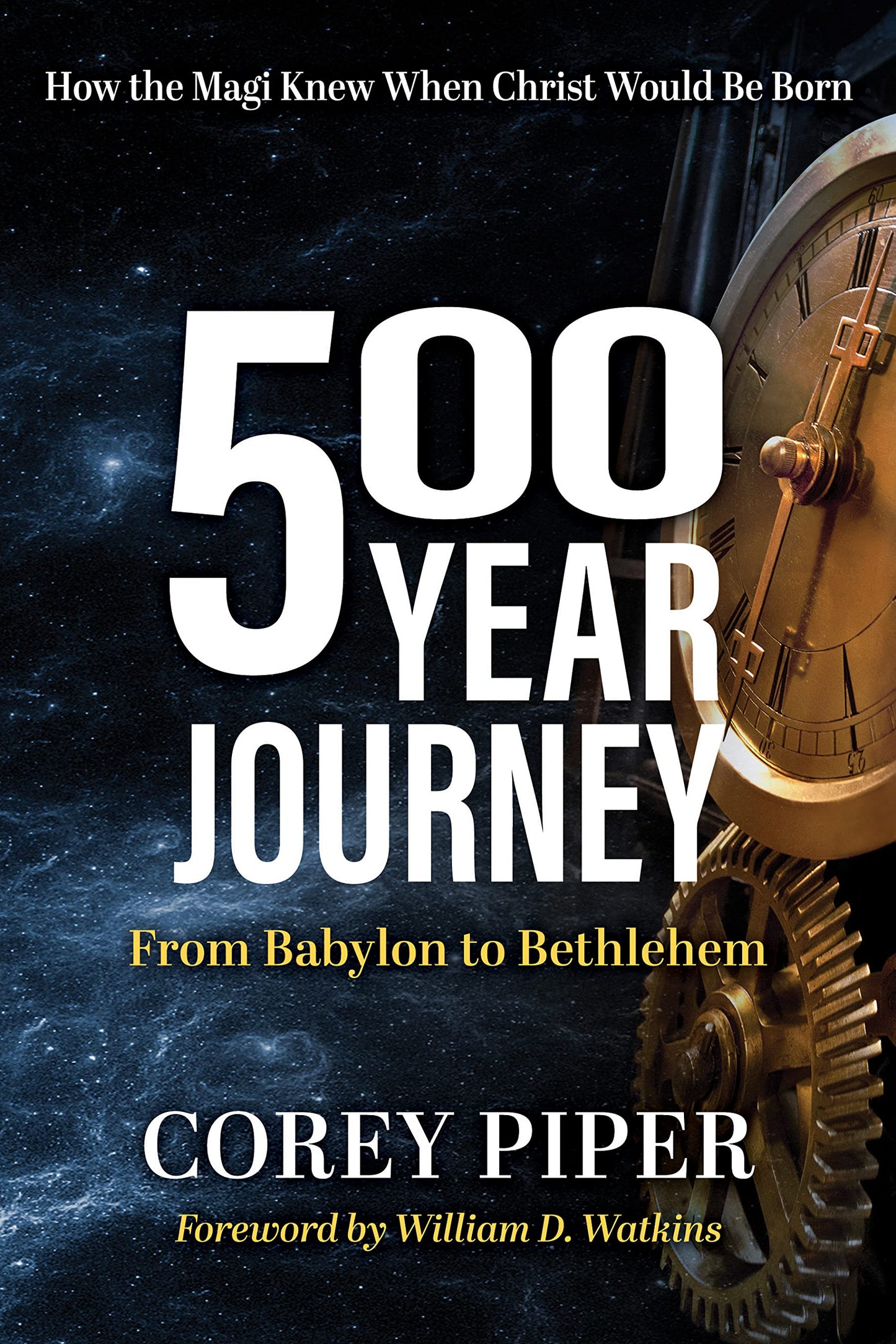 500 Year Journey: How the Magi Knew When Christ Would be Born