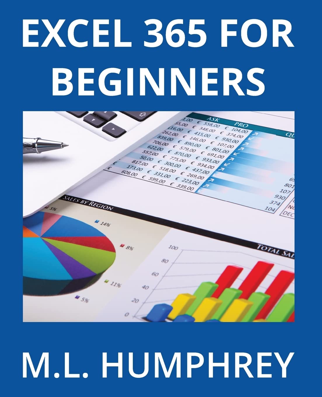 Excel 365 for Beginners (Excel 365 Essentials)