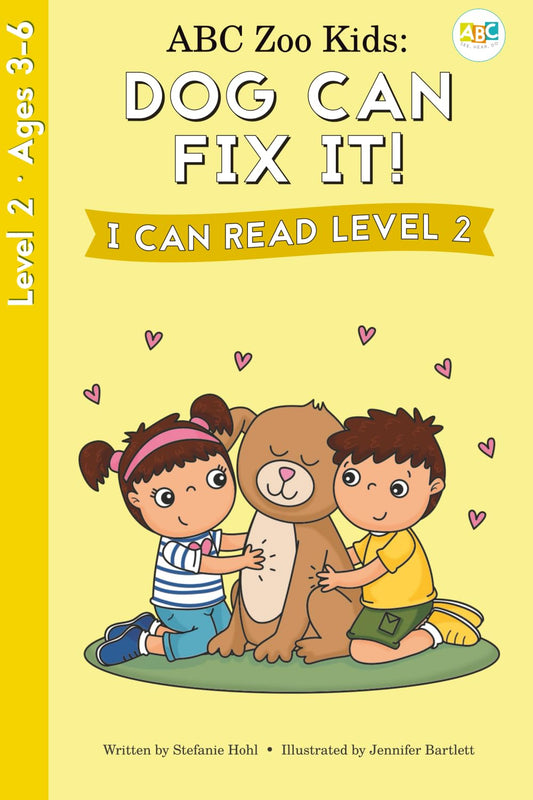 ABC Zoo Kids: Dog Can Fix It! I Can Read Level 2 (ABC See, Hear, Do)
