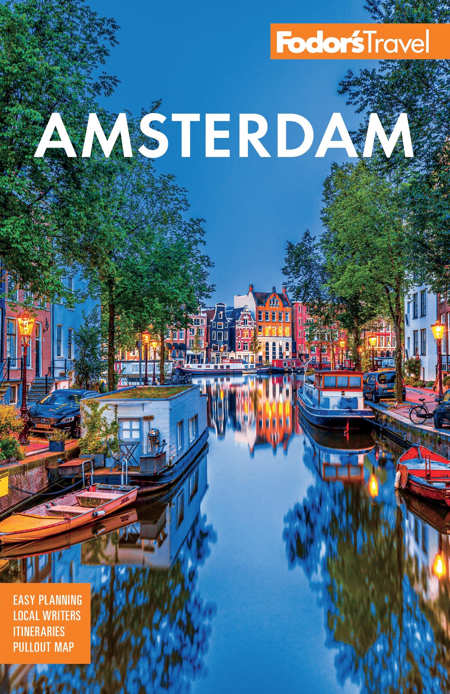 Fodor's Amsterdam: with the Best of the Netherlands (Full-color Travel Guide)