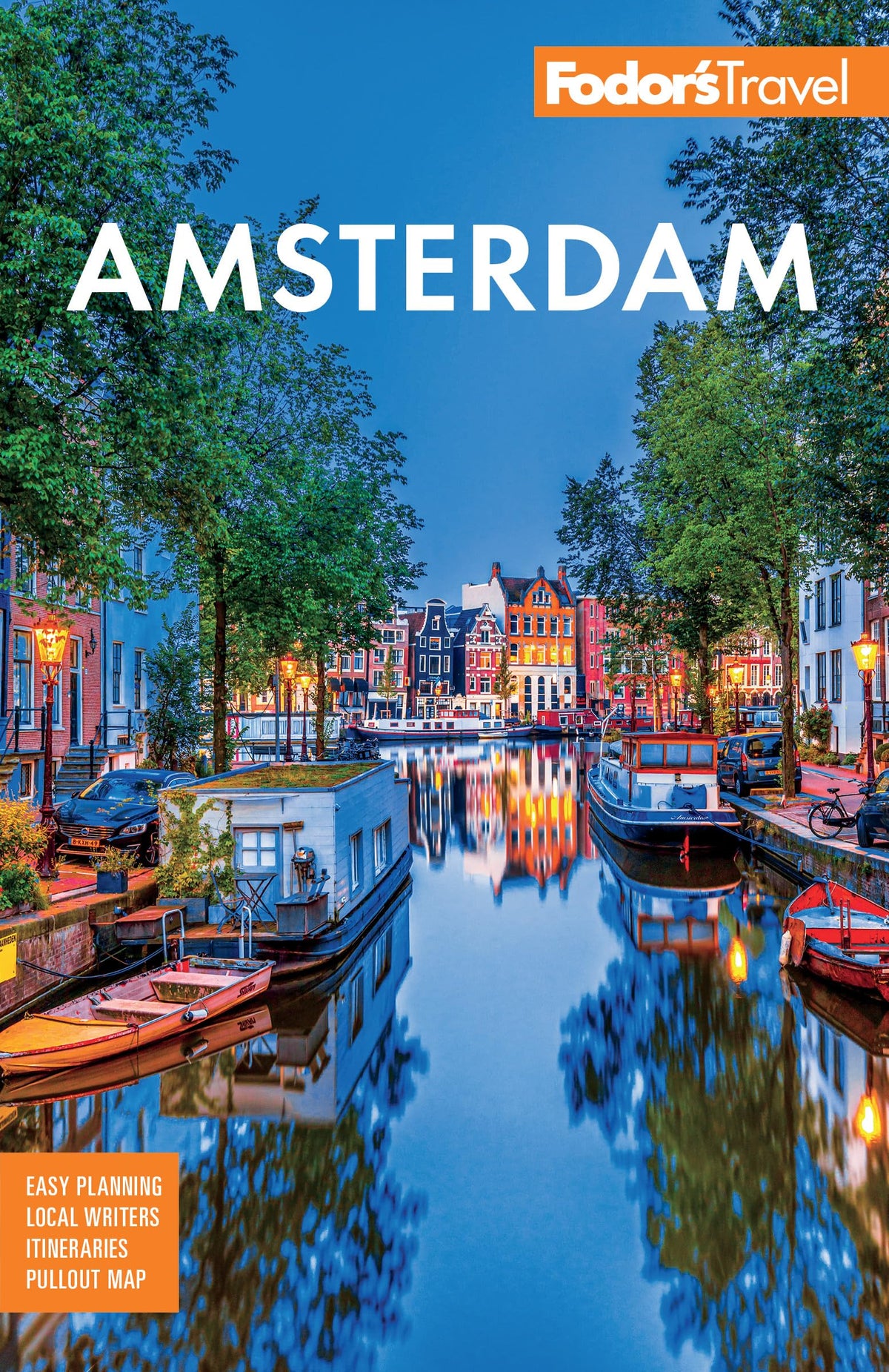 Fodor's Amsterdam: with the Best of the Netherlands (Full-color Travel Guide)