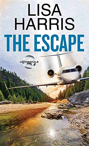 The Escape (U. S. Marshals, 1)