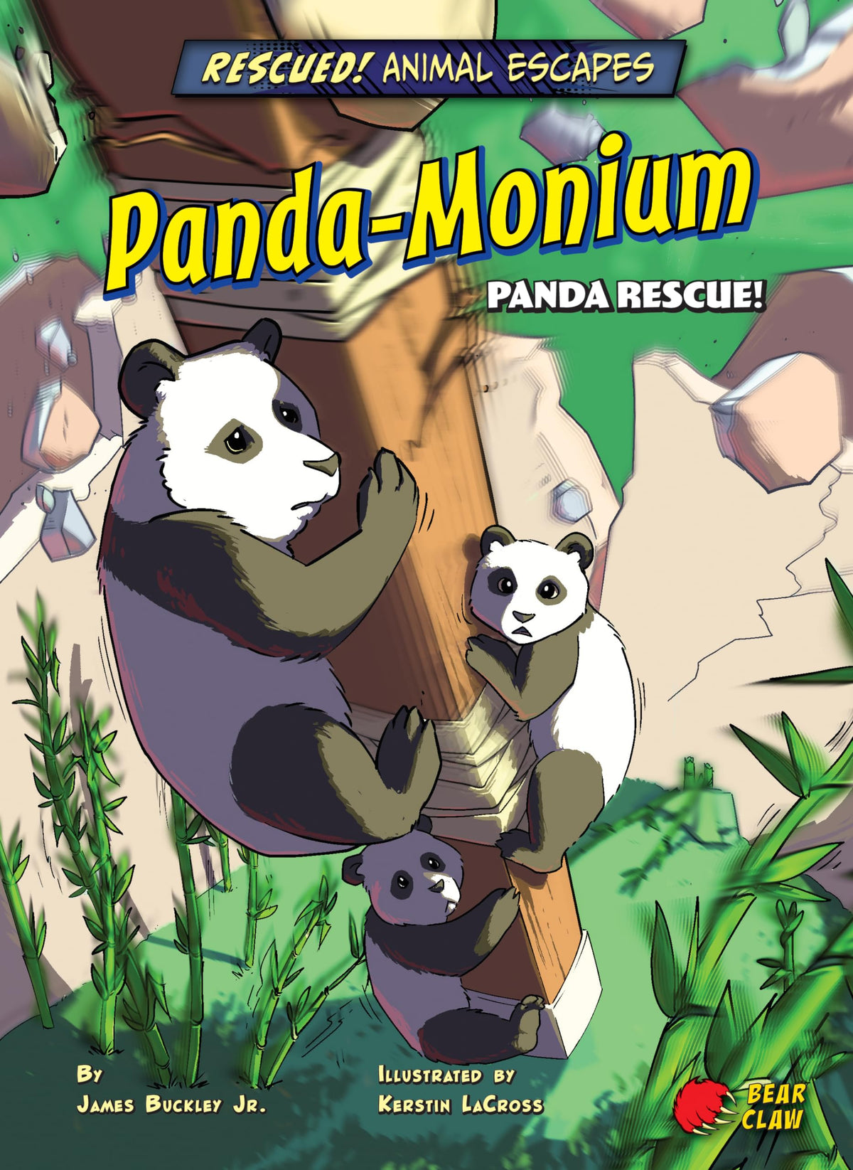 Panda-Monium - Narrative Nonfiction Reading for Grade 3 with Bold Illustrations - Developmental Learning for Young Readers - Bear Claw Books Collection (Rescued! Animal Escapes)