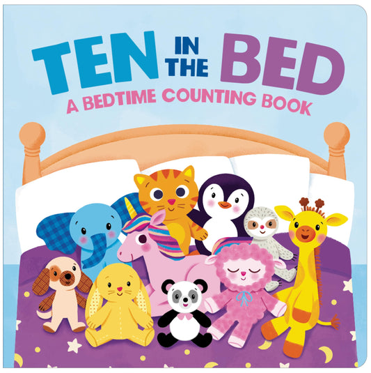 TEN IN THE BED: A BEDTIME COUNTING BOOK