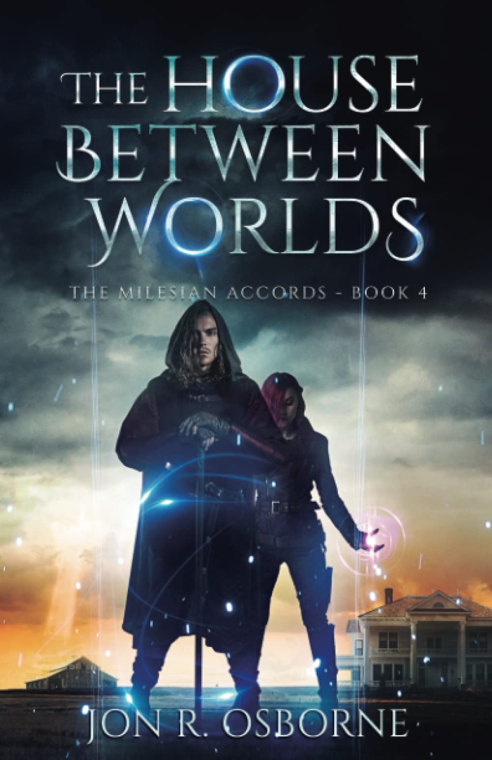 The House Between Worlds (The Milesian Accords)