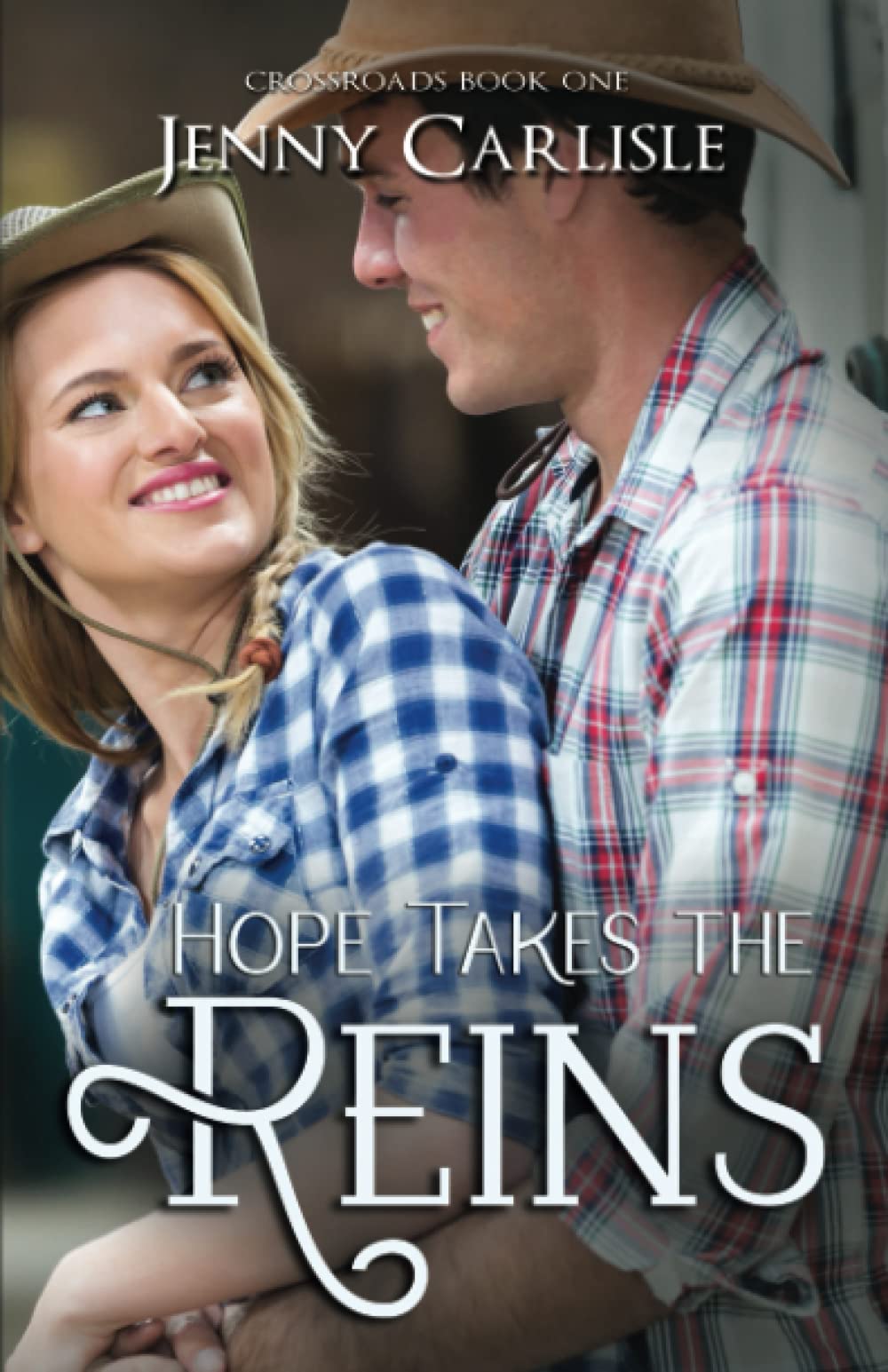 Hope Takes the Reins (Crossroads)