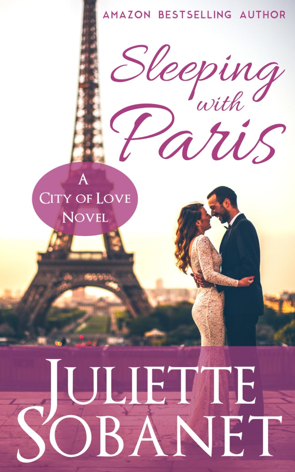Sleeping with Paris (City of Love)