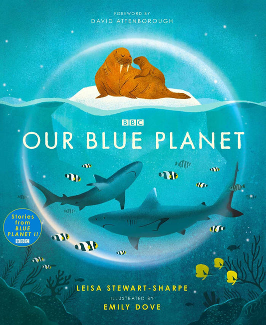 Our Blue Planet (Our Planet)
