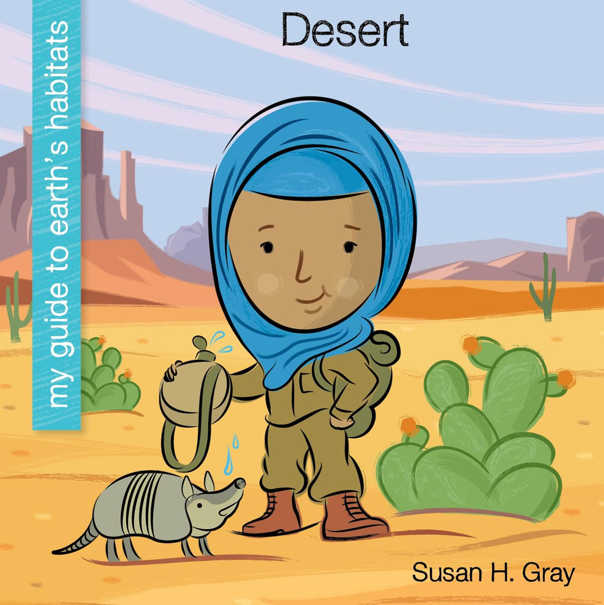 Desert (My Early Library: My Guide to Earth's Habitats)