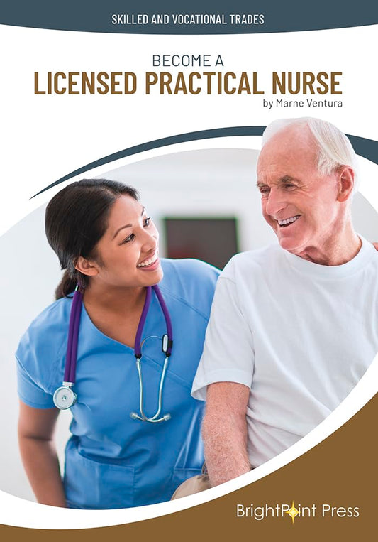 Become a Licensed Practical Nurse (Skilled and Vocational Trades)