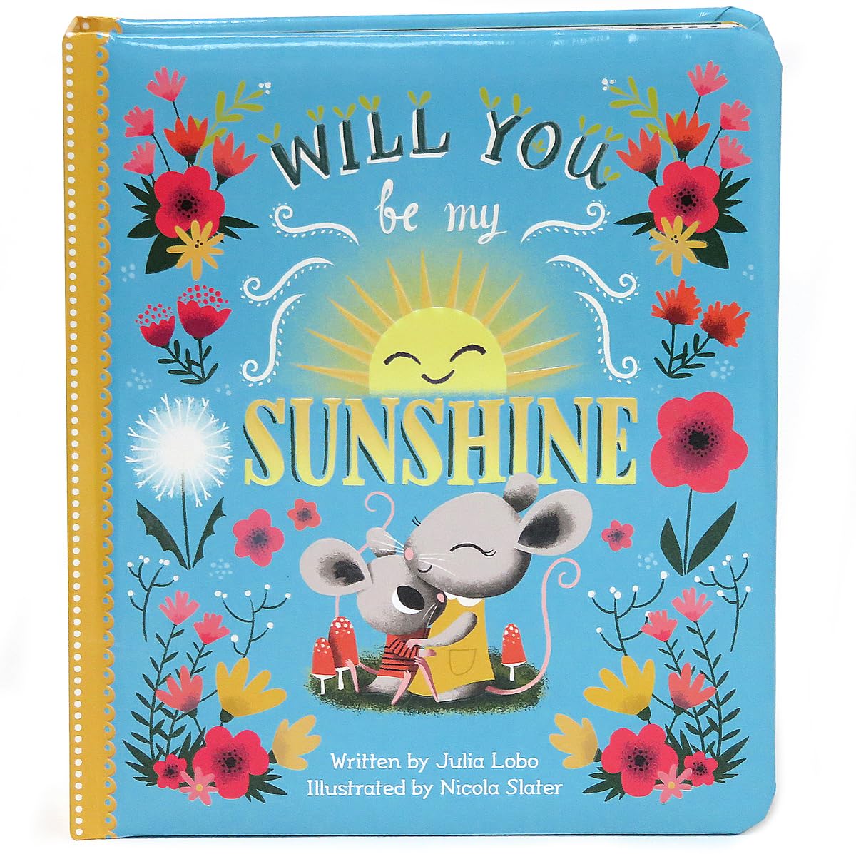 WILL YOU BE MY SUNSHINE: CHILDRE