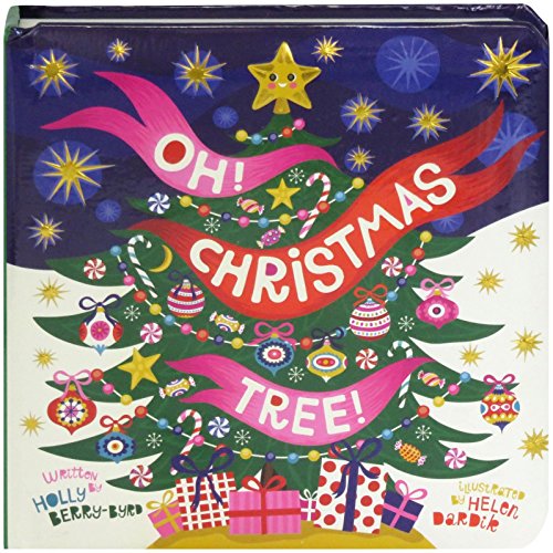 Oh, Christmas Tree!: Children's Board Book