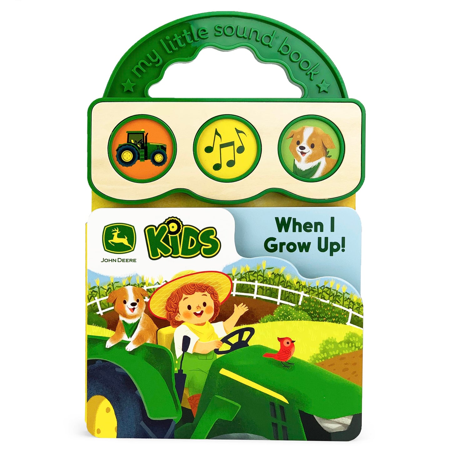 When I Grow Up I Want to Be a Farmer 3-Button John Deere Sound Book John Deere Sound Book for Babies and Toddlers (John Deere: My Little Sound Book)