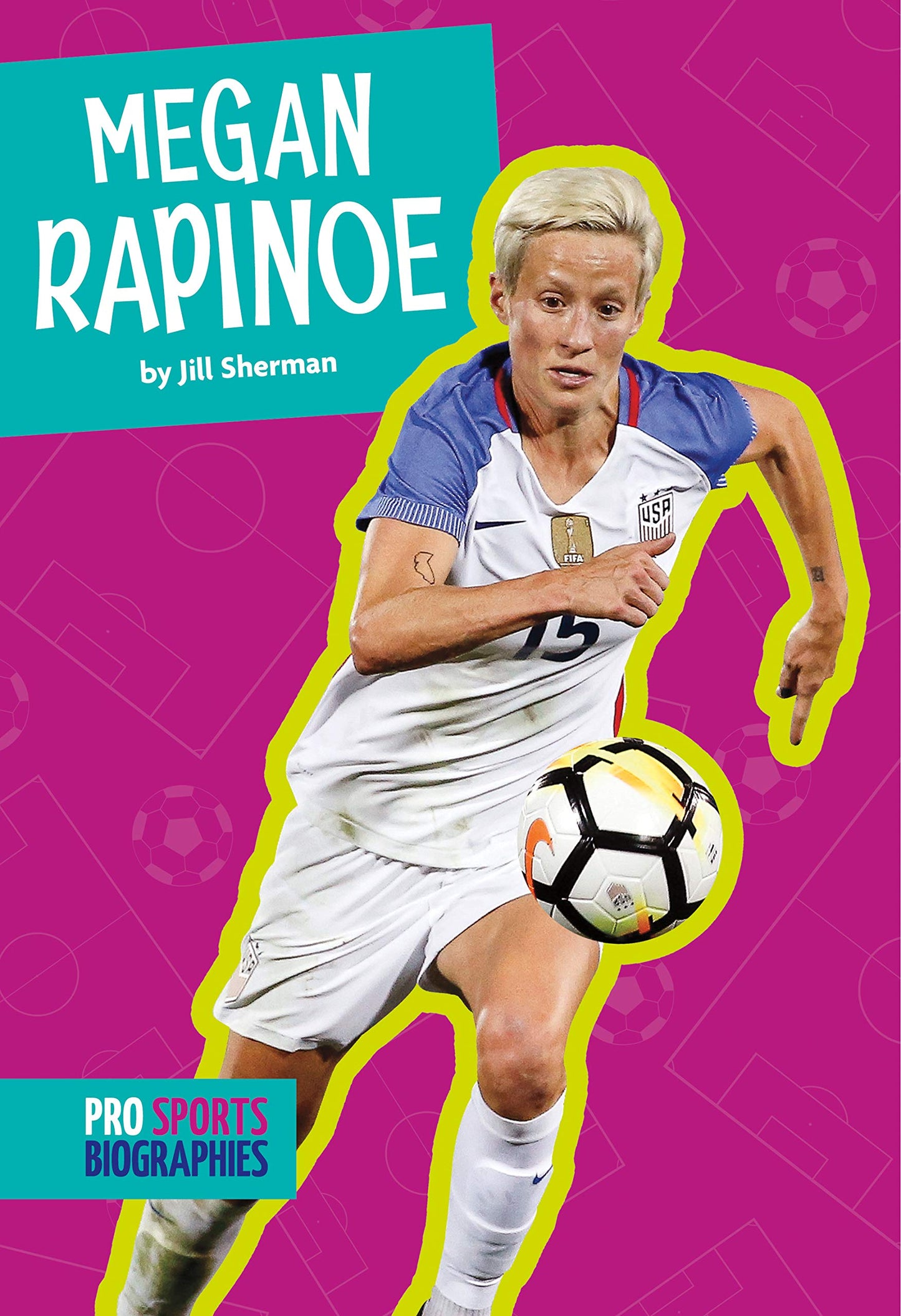 Megan Rapinoe (Pro Sports Biographies)