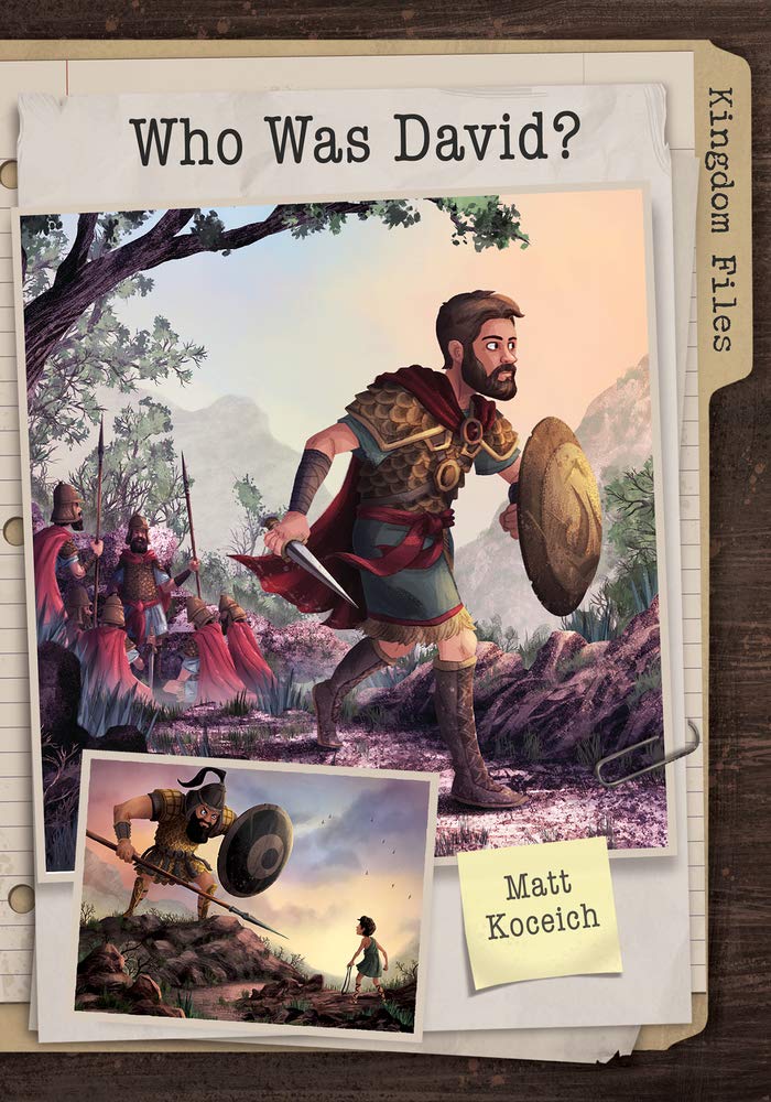 Who Was David? (Kingdom Files)