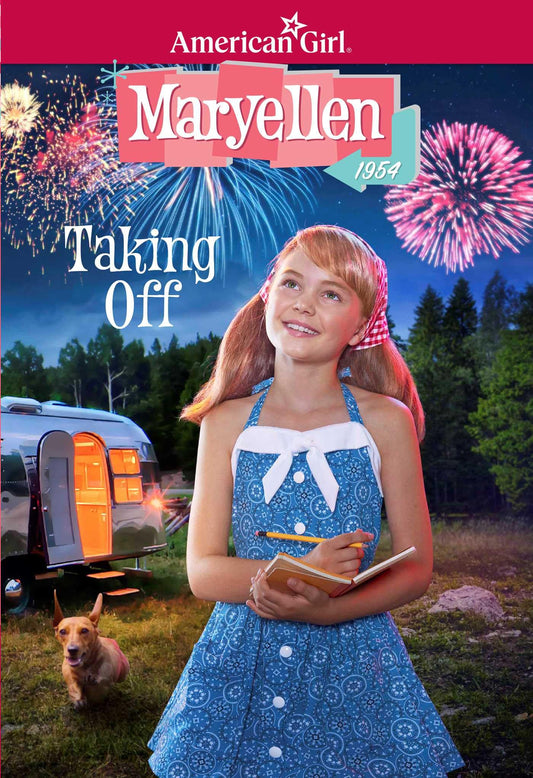 Maryellen: Taking Off (American Girl® Historical Characters)