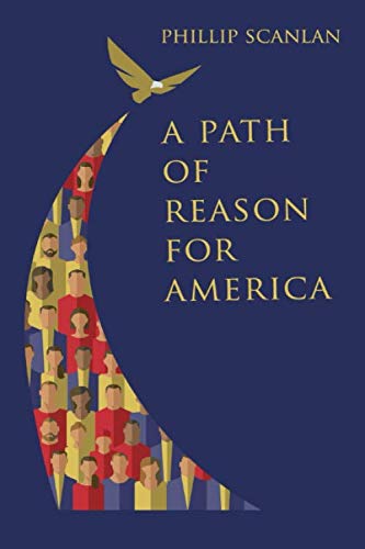 A Path of Reason for America