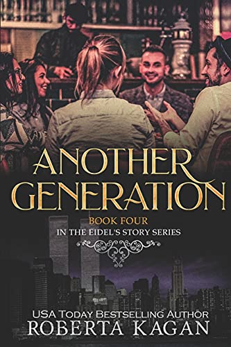 Another Generation (Eidel's Story Series)