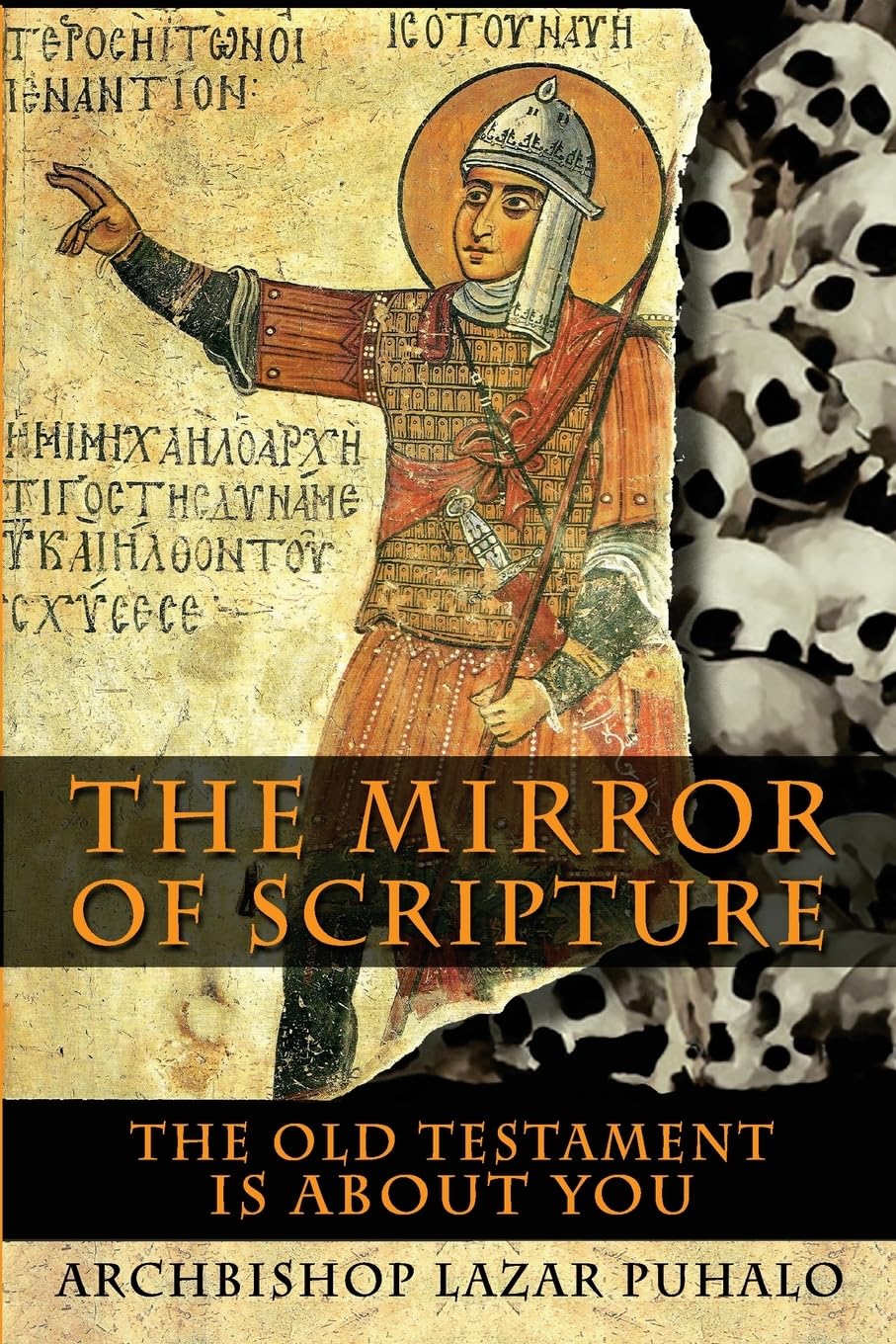 The Mirror of Scripture: The Old Testament Is About You