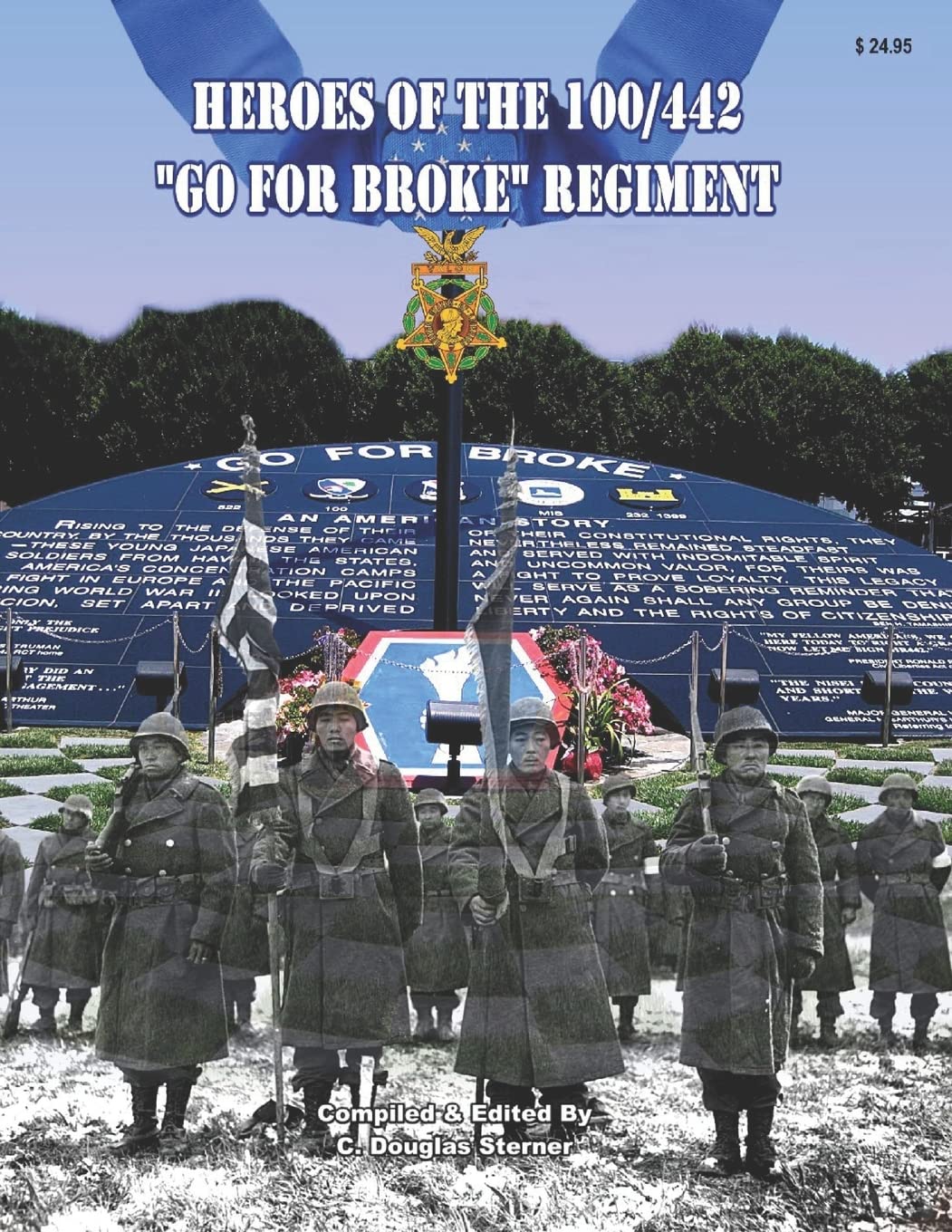 Heroes of the 100/442 "Go For Broke" Regiment