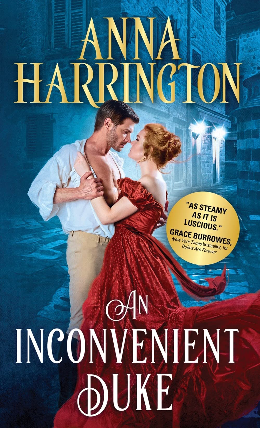 An Inconvenient Duke: A Historical Regency Romance (Lords of the Armory, 1)