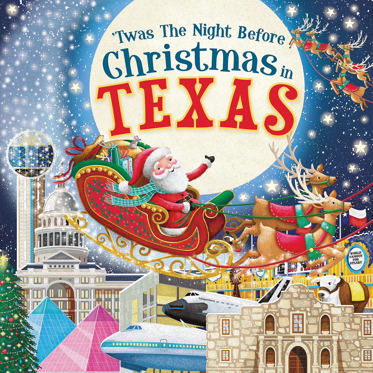 'Twas the Night Before Christmas in Texas: A Keepsake Christmas Adventure Across the Lone Star State