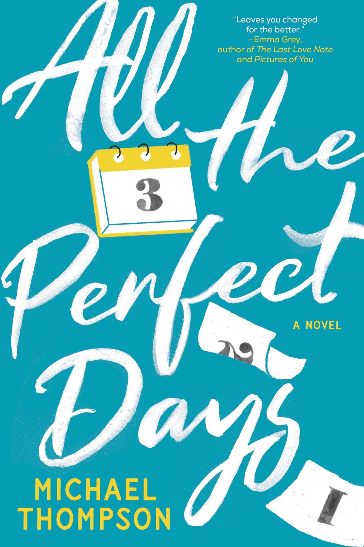All the Perfect Days
