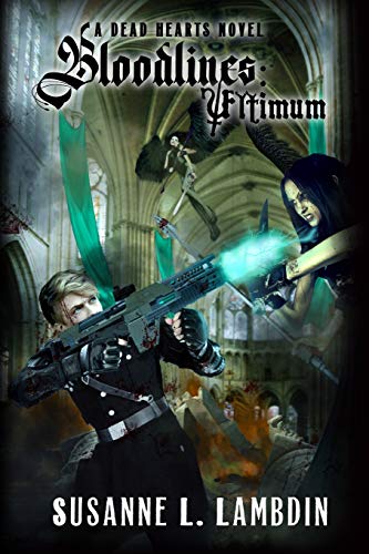 Bloodlines: Ultimum (Dead Hearts)