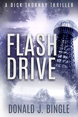 Flash Drive (A Dick Thornby Thriller)