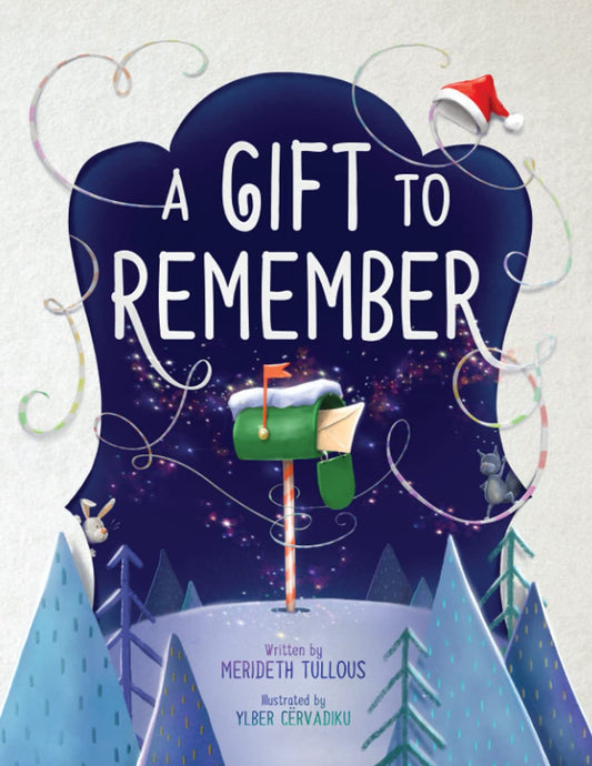 A Gift to Remember (The Remembering Books (2-book series))