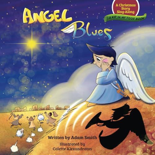 Angel Blues: A Christmas Story Sing-Along (Kid in My Food)