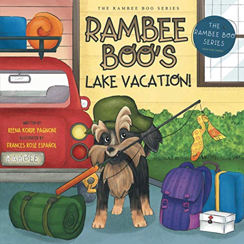 RAMBEE BOO'S LAKE VACATION! (THE RAMBEE BOO SERIES)
